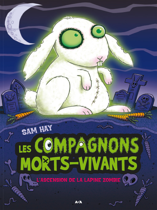 Title details for L'ascension de la lapine zombie by Sam Hay - Available